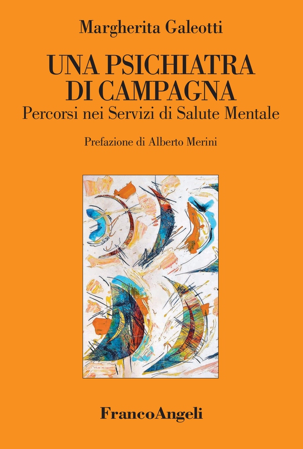 Una psichiatra di campagna - Librerie.coop Una psichiatra di campagna - Librerie.coop