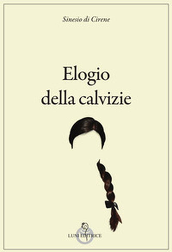 Elogio della calvizie - Librerie.coop Elogio della calvizie - Librerie.coop