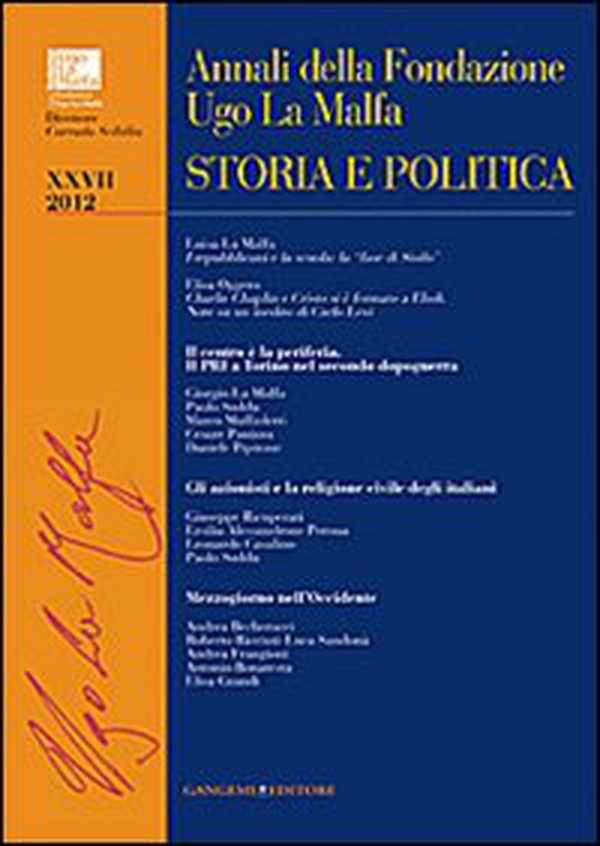 Annali della Fondazione Ugo La Malfa. Storia e politica - Vol. 27 - Librerie.coop Annali della Fondazione Ugo La Malfa. Storia e politica - Vol. 27 - Librerie.coop