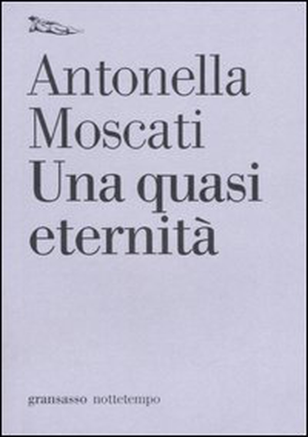 Una quasi eternità - Librerie.coop Una quasi eternità - Librerie.coop