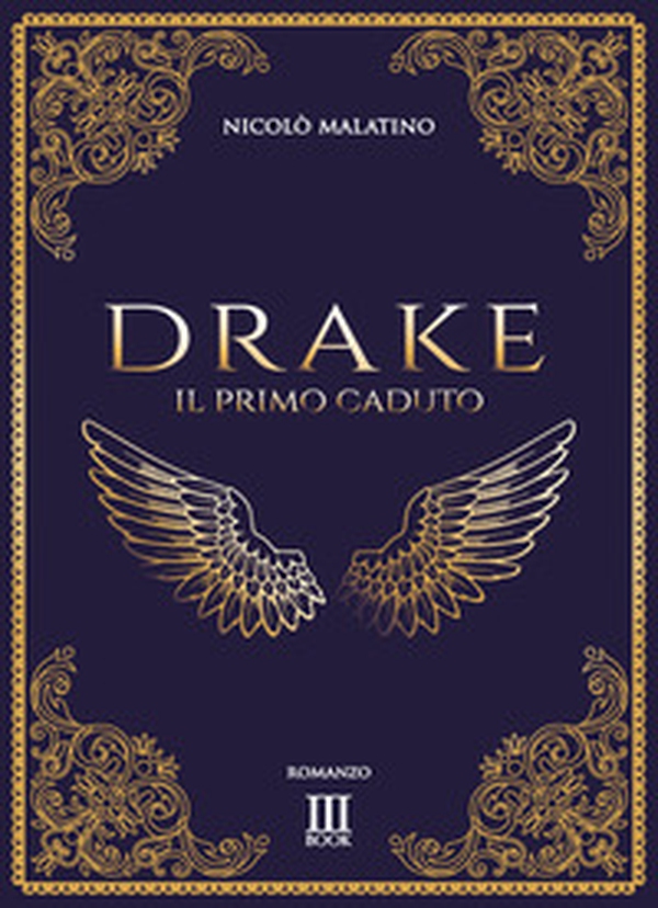 Drake. Il primo caduto - Librerie.coop Drake. Il primo caduto - Librerie.coop