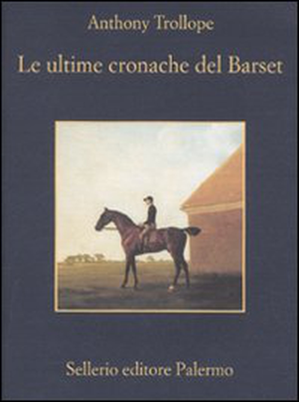 Le Ultime cronache del Barset - Librerie.coop Le Ultime cronache del Barset - Librerie.coop