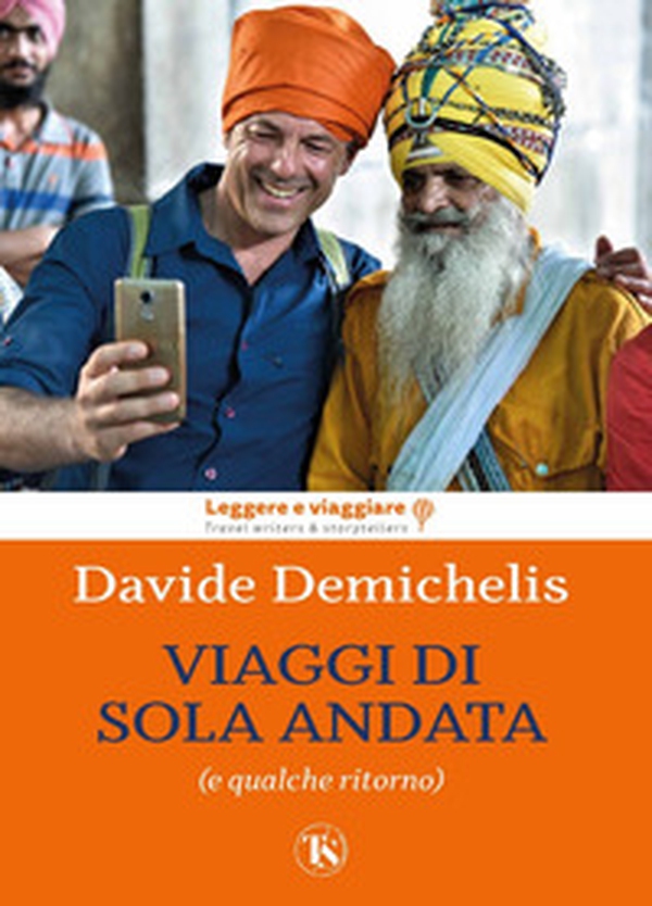 Viaggi di sola andata (e qualche ritorno) - Librerie.coop Viaggi di sola andata (e qualche ritorno) - Librerie.coop