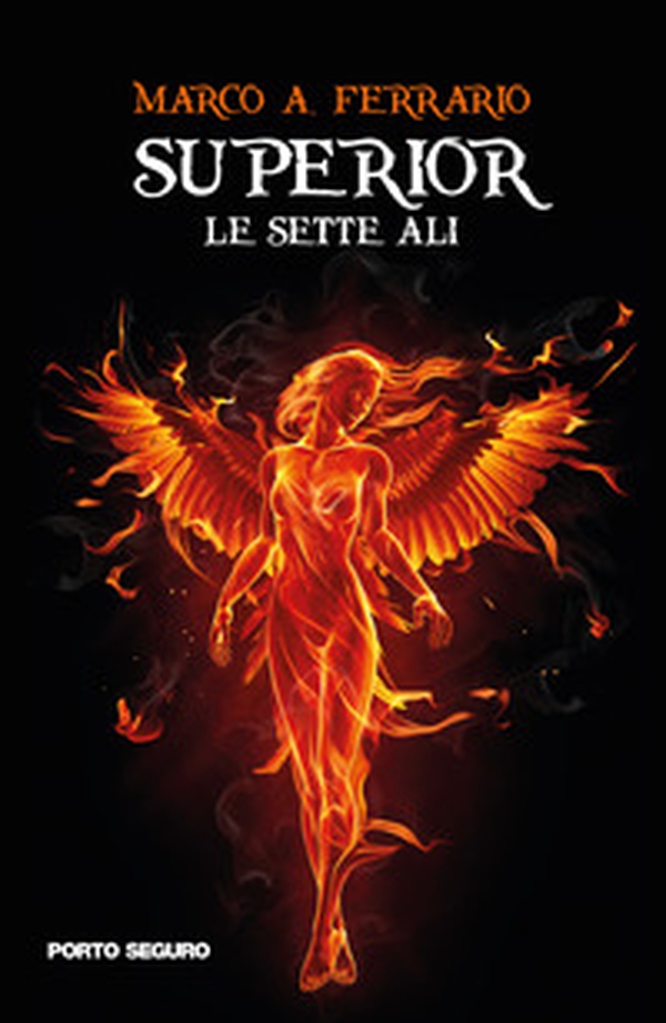Superior. Le sette ali - Librerie.coop Superior. Le sette ali - Librerie.coop
