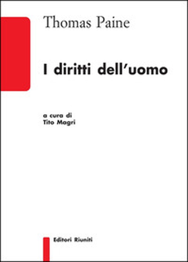 I diritti dell'uomo ...e altri scritti politici - Librerie.coop I diritti dell'uomo ...e altri scritti politici - Librerie.coop