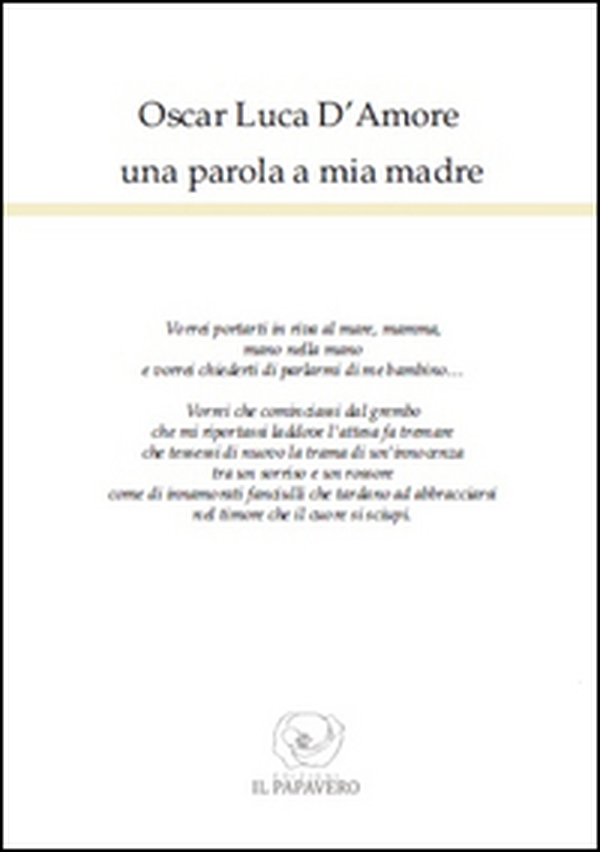 Una parola a mia madre - Librerie.coop Una parola a mia madre - Librerie.coop