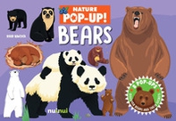 Bears. Nature pop-up! - Librerie.coop