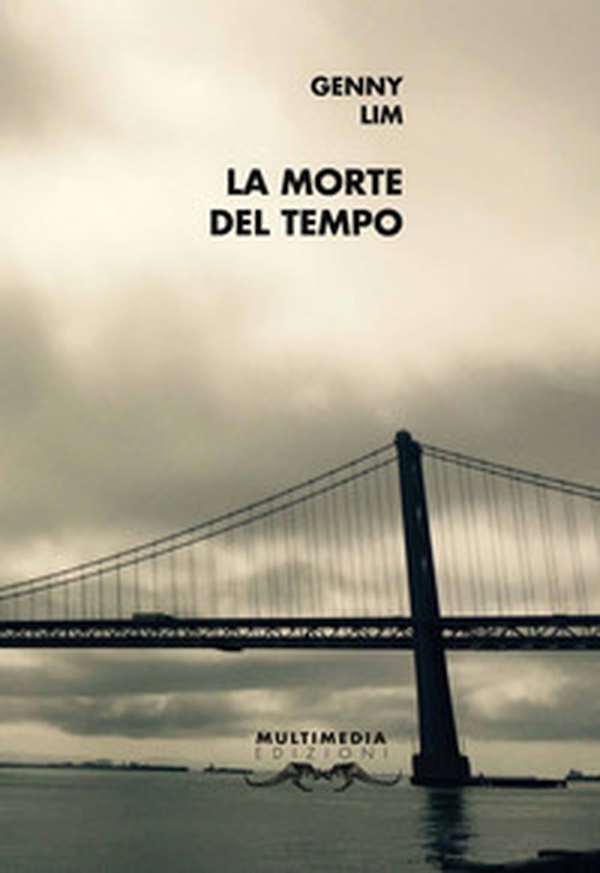 La morte del tempo. Ediz. inglese e italiana - Librerie.coop La morte del tempo. Ediz. inglese e italiana - Librerie.coop