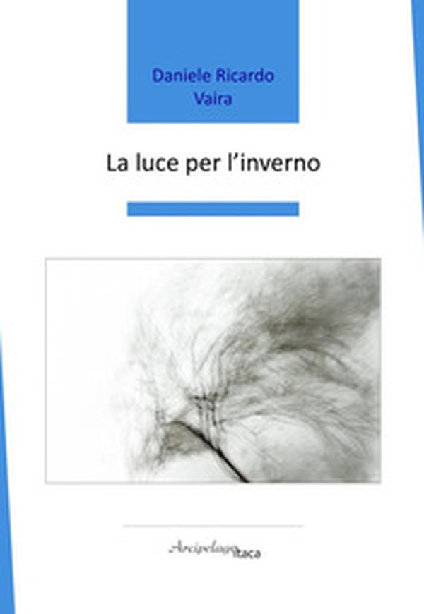 La luce per l'inverno - Librerie.coop La luce per l'inverno - Librerie.coop