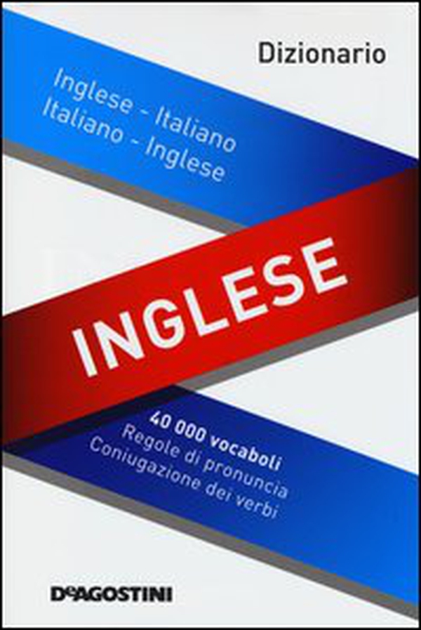 Dizionario inglese. Inglese-italiano, italiano-inglese - Librerie.coop Dizionario inglese. Inglese-italiano, italiano-inglese - Librerie.coop