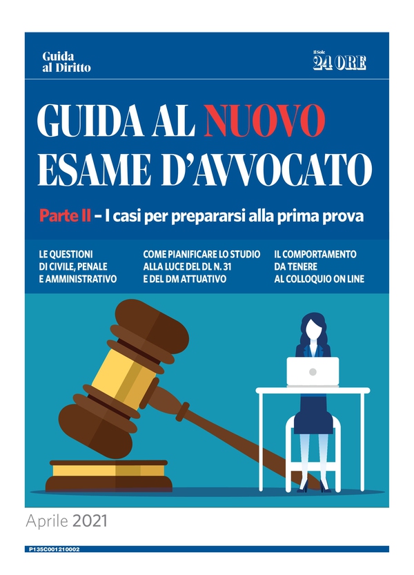 Guida al nuovo esame d'avvocato - Parte II - Librerie.coop Guida al nuovo esame d'avvocato - Parte II - Librerie.coop