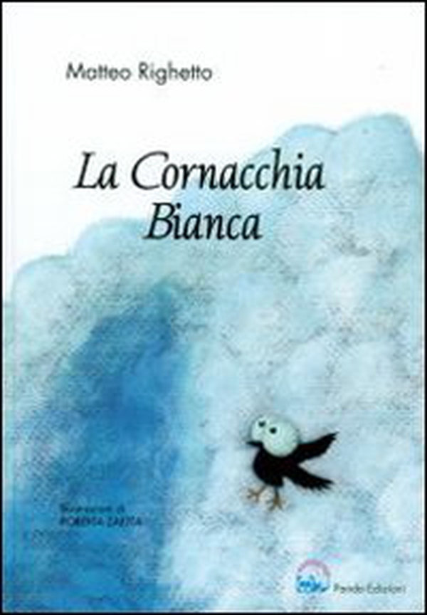 La cornacchia bianca - Librerie.coop La cornacchia bianca - Librerie.coop