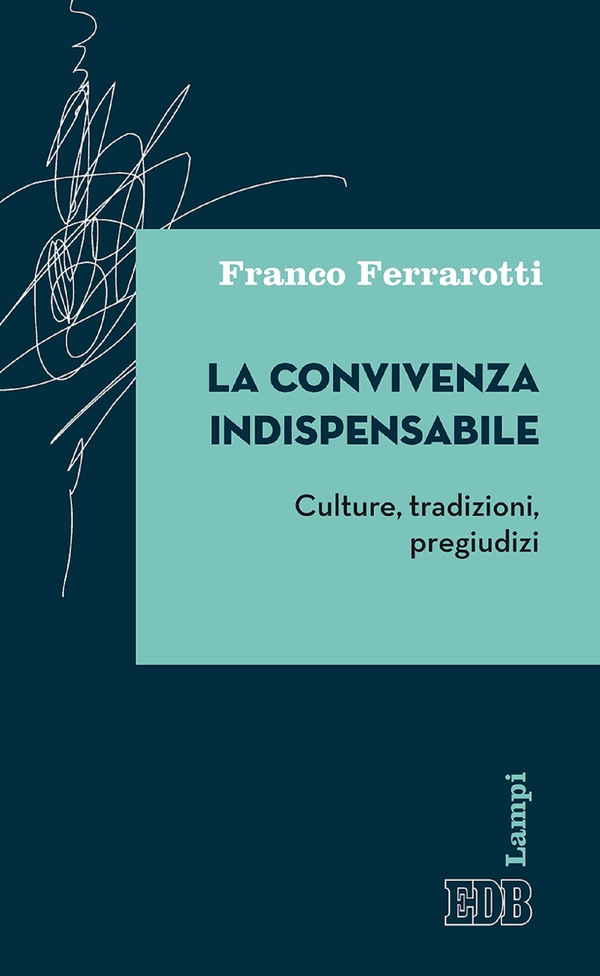 La convivenza indispensabile - Librerie.coop La convivenza indispensabile - Librerie.coop