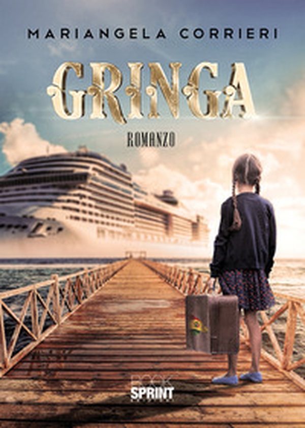 Gringa - Librerie.coop Gringa - Librerie.coop