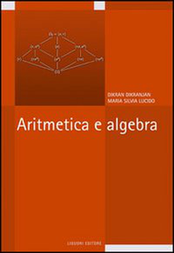 Aritmetica e algebra - Librerie.coop Aritmetica e algebra - Librerie.coop