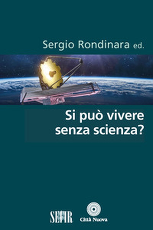 Si può vivere senza scienza? - Librerie.coop Si può vivere senza scienza? - Librerie.coop