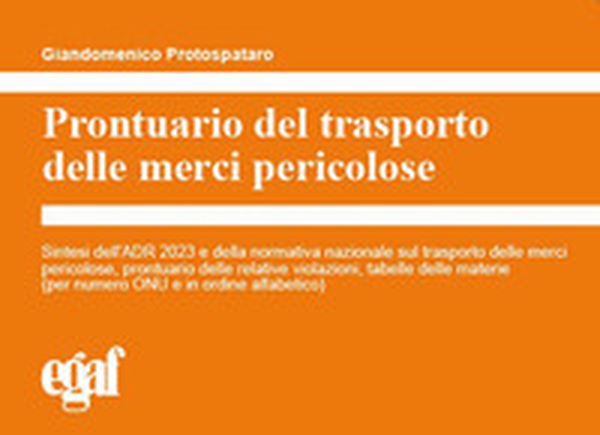 Prontuario del trasporto delle merci pericolose - Librerie.coop Prontuario del trasporto delle merci pericolose - Librerie.coop