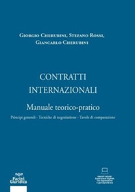 Contratti internazionali. Manuale teorico-pratico - Librerie.coop