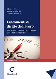 Lineamenti di diritto del lavoro. Per i corsi di studio di Economia e di Scienze politiche - Librerie.coop
