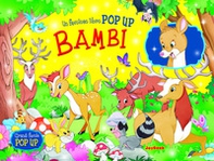 Bambi. Libro pop up - Librerie.coop