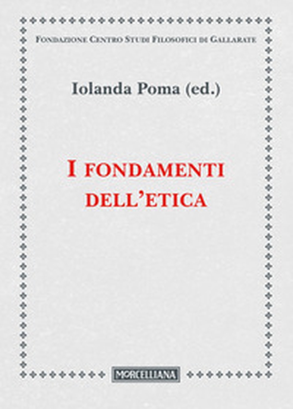 I fondamenti dell'etica - Librerie.coop I fondamenti dell'etica - Librerie.coop