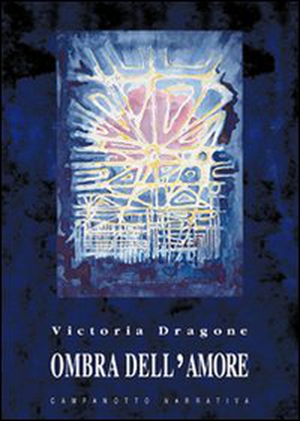 Ombra dell'amore - Librerie.coop Ombra dell'amore - Librerie.coop
