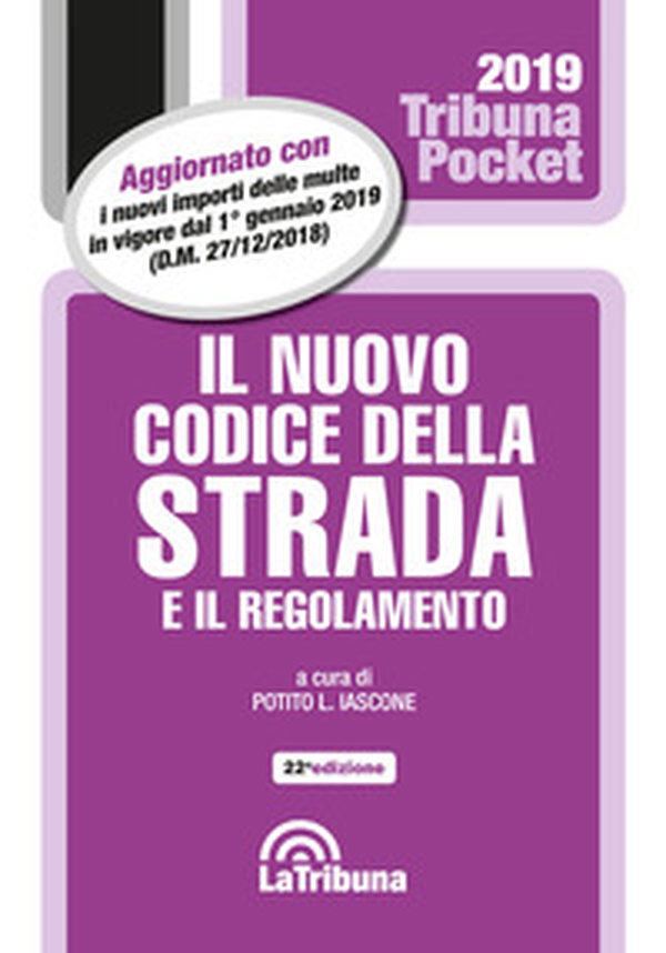 Il nuovo codice della strada e il regolamento - Librerie.coop Il nuovo codice della strada e il regolamento - Librerie.coop