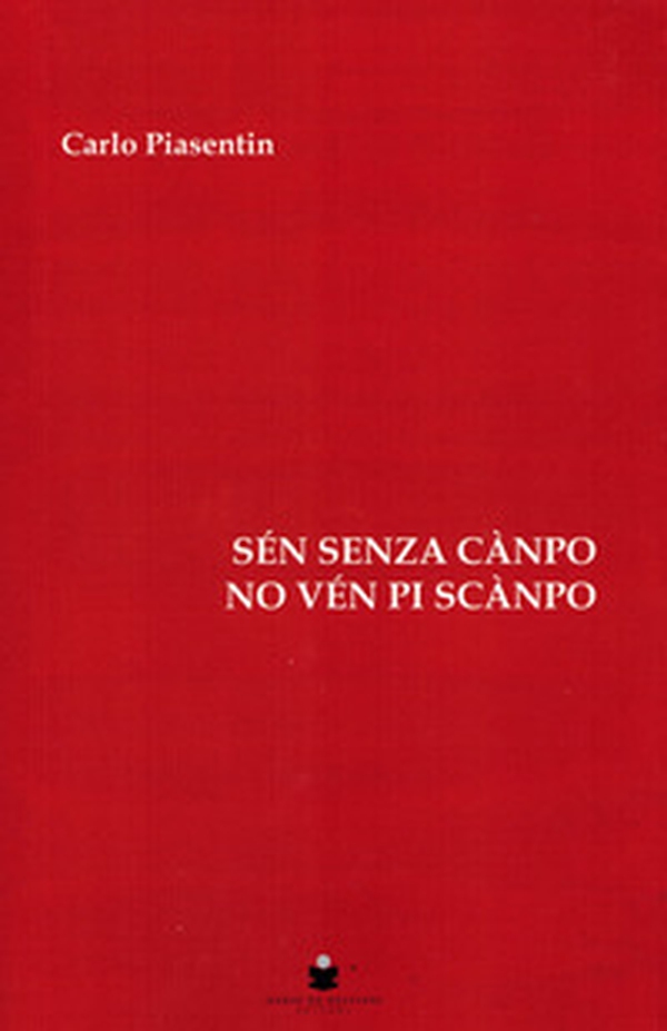 Sen senza campo no ven pi scanpo - Librerie.coop Sen senza campo no ven pi scanpo - Librerie.coop