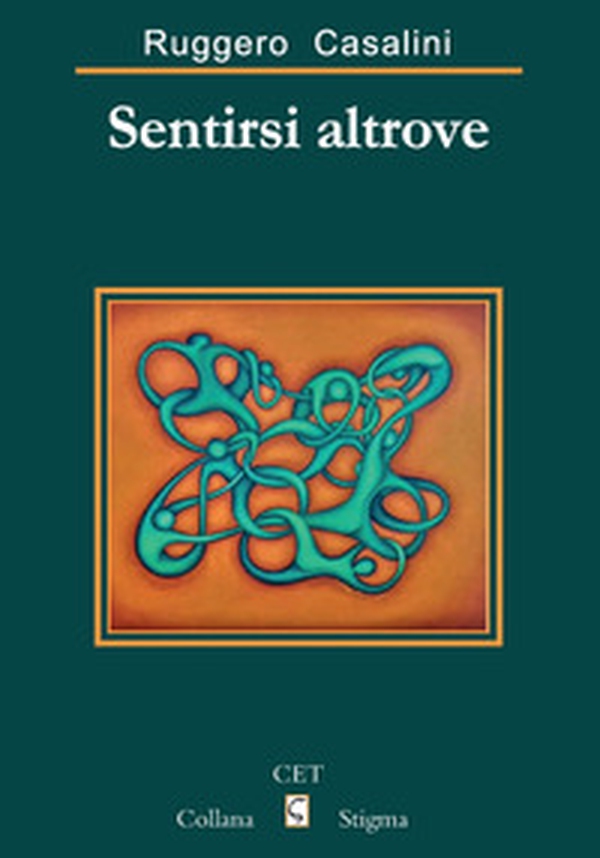 Sentirsi altrove - Librerie.coop Sentirsi altrove - Librerie.coop