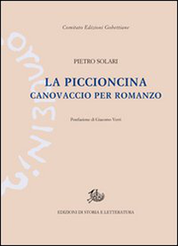 La piccioncina. Canovaccio per un romanzo - Librerie.coop La piccioncina. Canovaccio per un romanzo - Librerie.coop