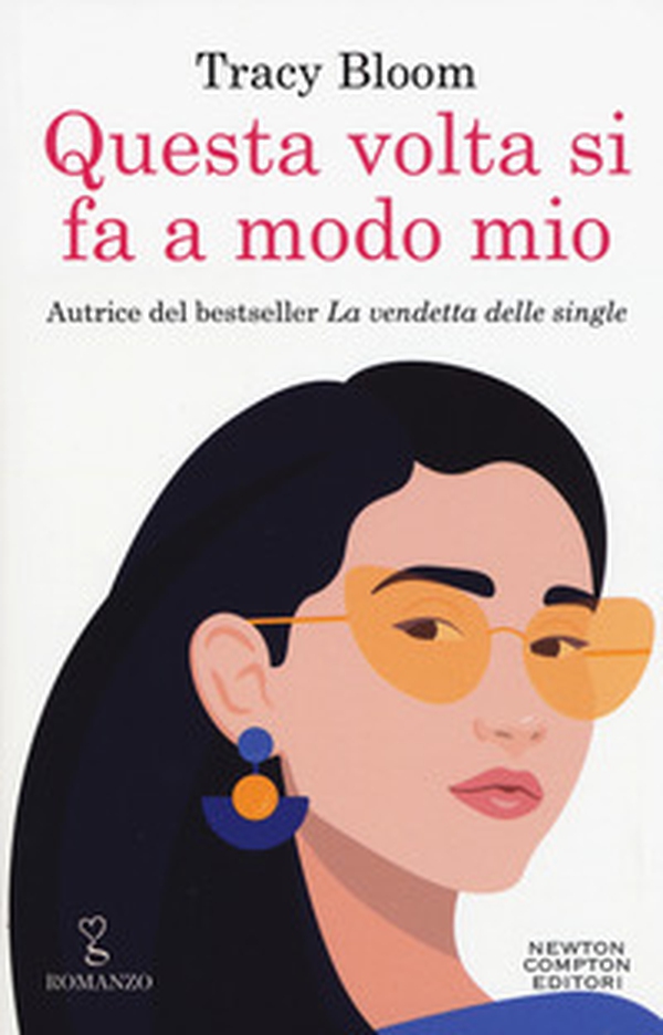 Questa volta si fa a modo mio - Librerie.coop Questa volta si fa a modo mio - Librerie.coop