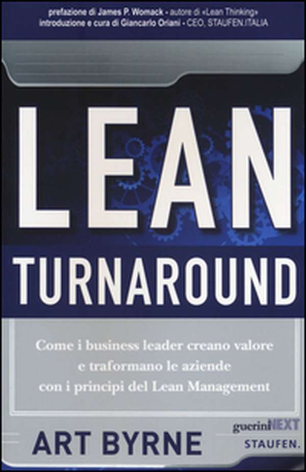 Lean Turnaround. Come i business leader creano valore e trasformano le aziende con i principi del lean management - Librerie.coop Lean Turnaround. Come i business leader creano valore e trasformano le aziende con i principi del lean management - Librerie.coop