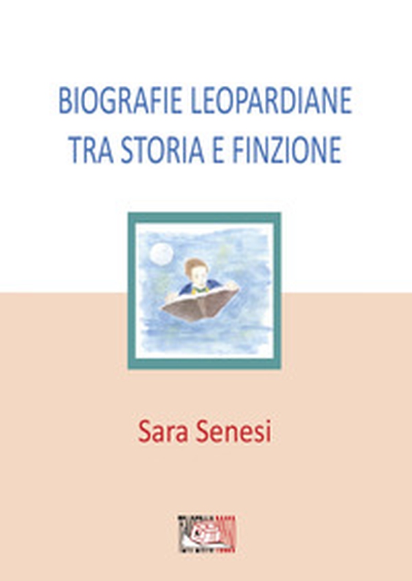 Biografie leopardiane tra storia e finzione - Librerie.coop Biografie leopardiane tra storia e finzione - Librerie.coop