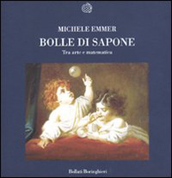 Bolle di sapone. Tra arte e matematica - Librerie.coop Bolle di sapone. Tra arte e matematica - Librerie.coop
