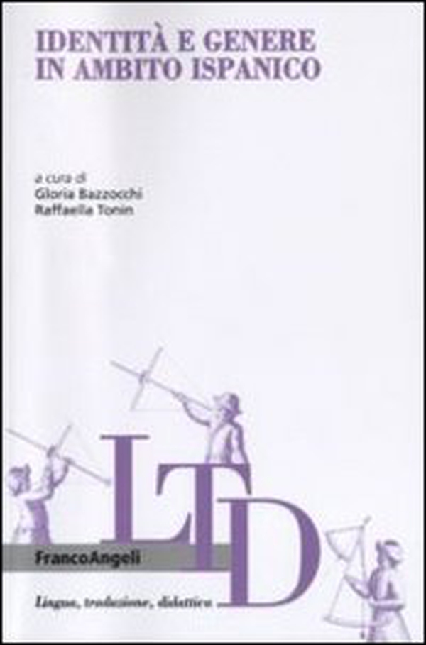Identità e genere in ambito ispanico - Librerie.coop Identità e genere in ambito ispanico - Librerie.coop