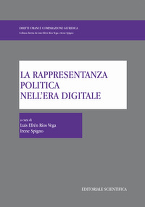 La rappresentanza politica nell'era digitale - Librerie.coop La rappresentanza politica nell'era digitale - Librerie.coop