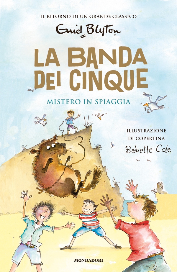 La banda dei cinque - 9. Mistero in spiaggia - Librerie.coop La banda dei cinque - 9. Mistero in spiaggia - Librerie.coop