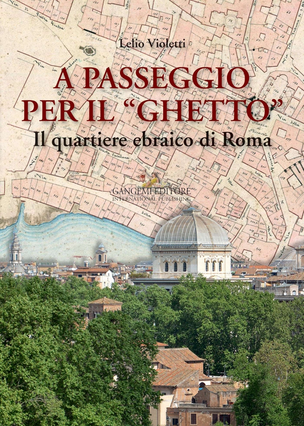 A passeggio per il Ghetto - Librerie.coop A passeggio per il Ghetto - Librerie.coop