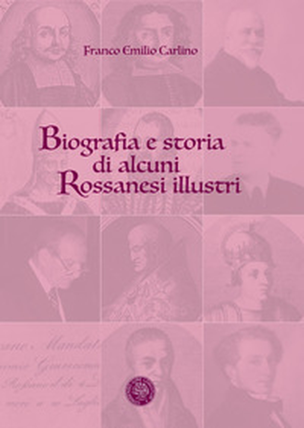 Biografia e storia di alcuni rossanesi illustri - Librerie.coop Biografia e storia di alcuni rossanesi illustri - Librerie.coop
