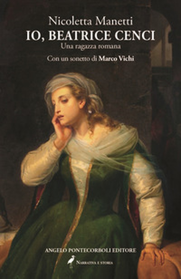 Io, Beatrice Cenci. Una ragazza romana - Librerie.coop Io, Beatrice Cenci. Una ragazza romana - Librerie.coop