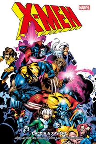 Caccia a Xavier. X-Men - Librerie.coop