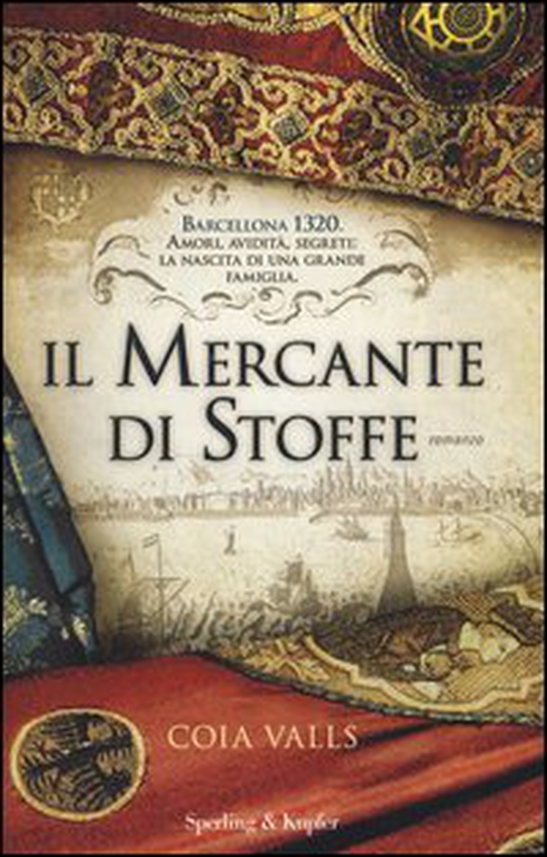 Il mercante di stoffe - Librerie.coop Il mercante di stoffe - Librerie.coop