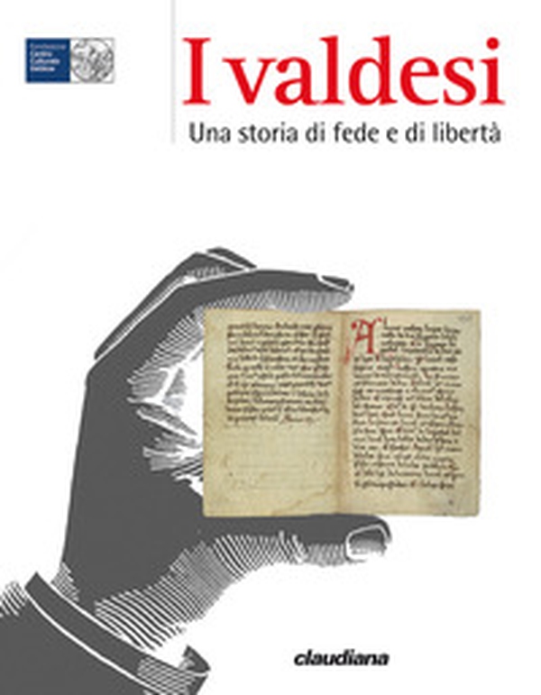 I Valdesi. Una storia di fede e di libertà - Librerie.coop I Valdesi. Una storia di fede e di libertà - Librerie.coop