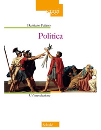 Politica. Un'introduzione - Librerie.coop
