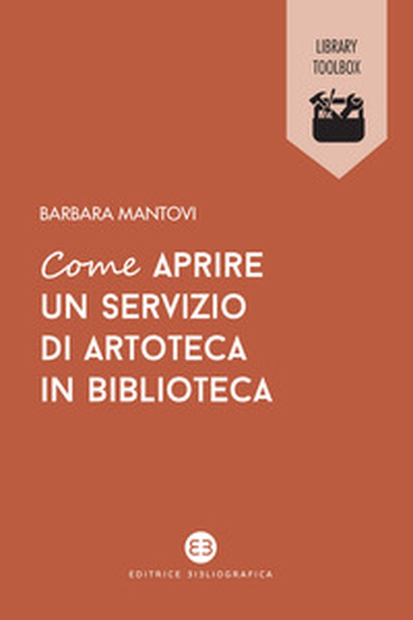 Come aprire un servizio di artoteca in biblioteca - Librerie.coop Come aprire un servizio di artoteca in biblioteca - Librerie.coop