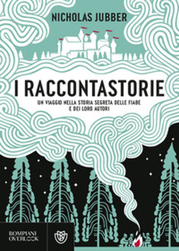 I raccontastorie. Un viaggio nella storia segreta delle fiabe e dei loro autori - Librerie.coop I raccontastorie. Un viaggio nella storia segreta delle fiabe e dei loro autori - Librerie.coop
