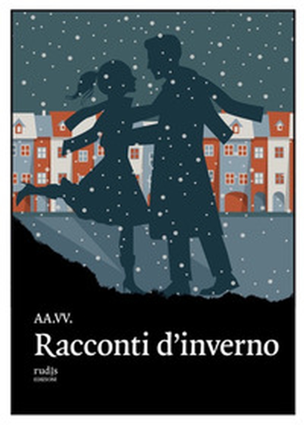 Racconti d'inverno - Librerie.coop Racconti d'inverno - Librerie.coop
