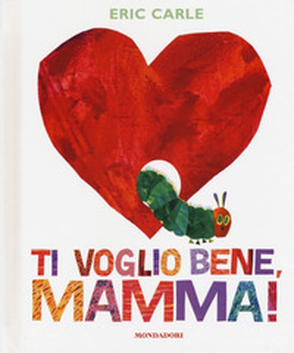 Ti voglio bene, mamma! - Librerie.coop Ti voglio bene, mamma! - Librerie.coop