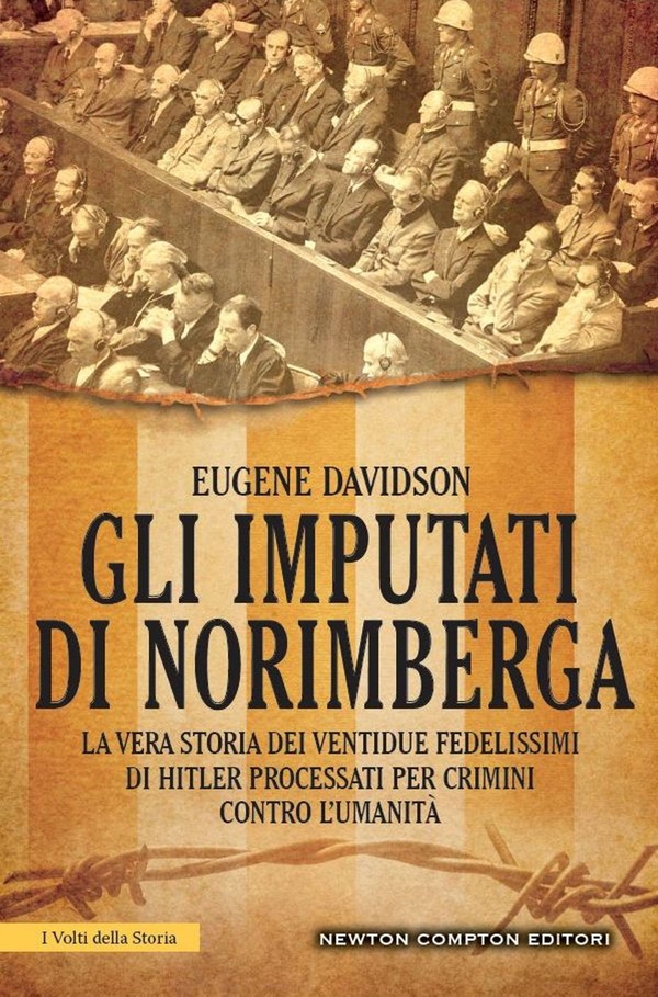 Gli imputati di Norimberga - Librerie.coop Gli imputati di Norimberga - Librerie.coop