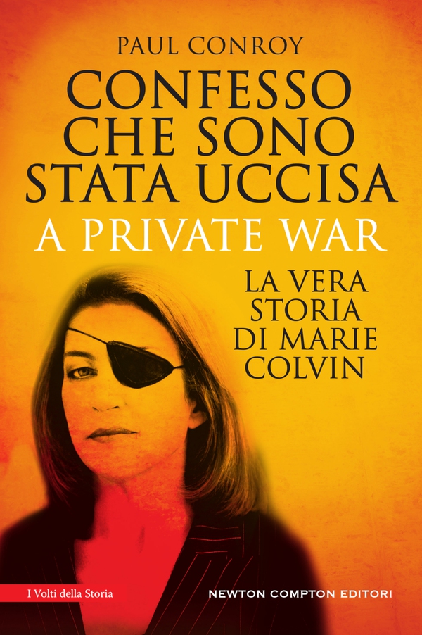 Confesso che sono stata uccisa. A private war - Librerie.coop Confesso che sono stata uccisa. A private war - Librerie.coop